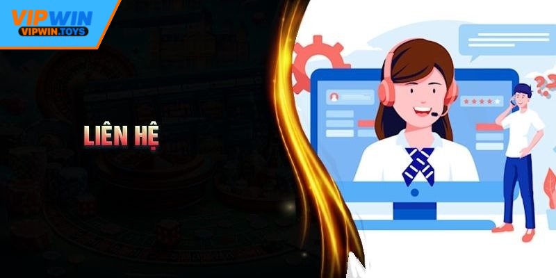 Những lưu ý cần thiết khi liên hệ VIPWIN
